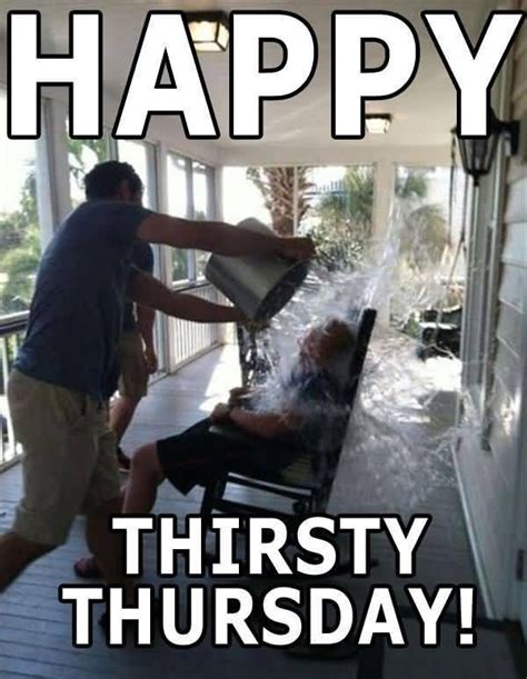 thirsty thursday meme|thirsty thursday pics.